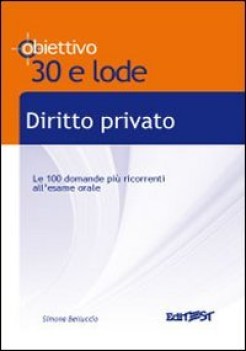 diritto privato (obbiettivo 30 e lode)