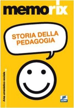 storia della pedagogia (memorix)