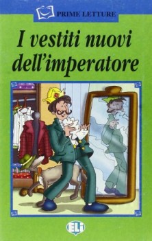 vestiti nuovi dell\'imperatore, narr. + cd