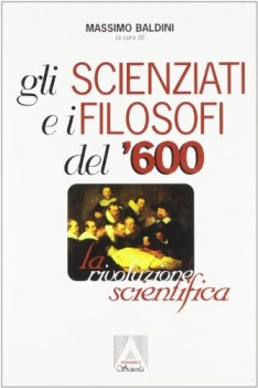 scienziati e i filosofi del seicento