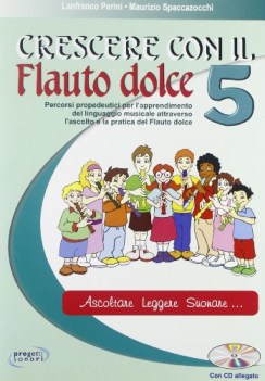 crescere con il flauto dolce 5 + cd