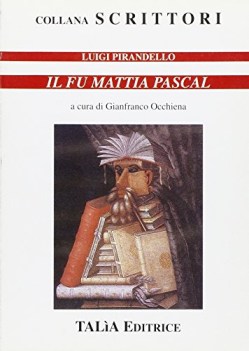 fu mattia pascal (occhiena) x sup.