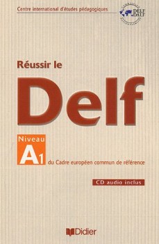 reussir le delf a1 + cd