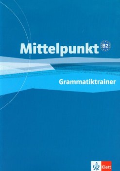 mittelpunkt grammatiktrainer, b2