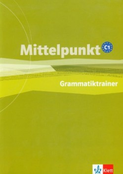 mittelpunkt grammatiktrainer, c1