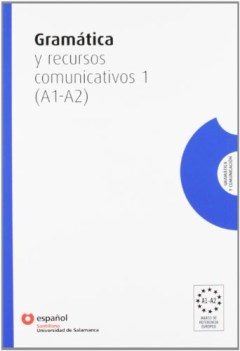 gramatica y recursos comunicativos a1-a2