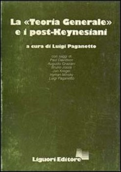 teoria generale e postkeynesiani