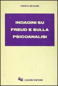 indagini su freud e sulla psicoanalisi