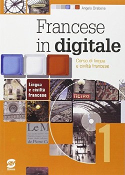 francese in digitale 1 + cd (801) (3t)