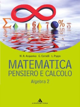 matematica pensiero e calcolo, algebra 2