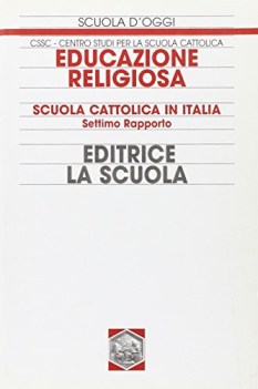 educazione religiosa - settimo rapporto