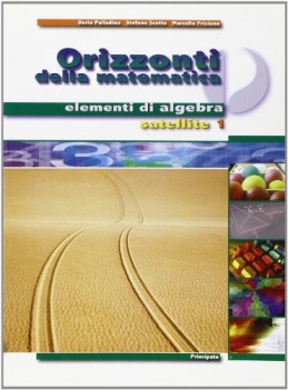 orizzonti della matematica, ele.alg.sat.1