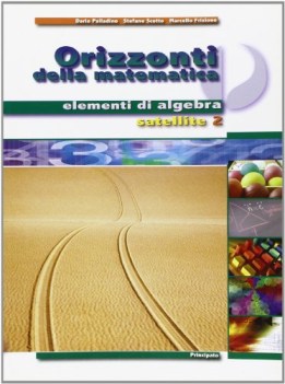 orizzonti della matematica, ele.alg.sat.2