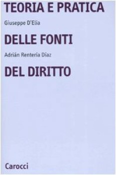 teoria e pratica delle fonti del diritto