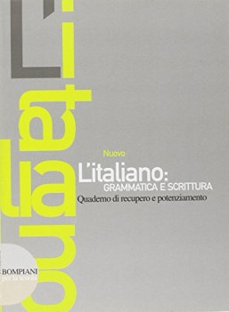 italiano grammatica e scrittura QUADERNO di recupero e potenziamento