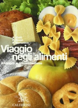 viaggio negli alimenti 2