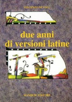 due anni di versioni latine