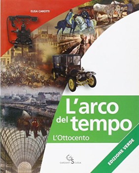 arco del tempo l\'OTTOCENTO bianco,verde