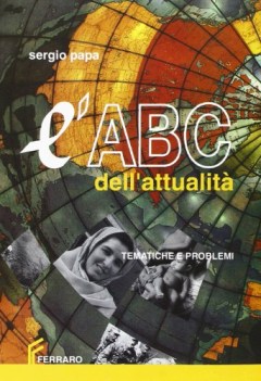 abc dell\'attualita, tematiche e problemi