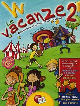 w le vacanze 2 x 2elem. +vacanze quiz