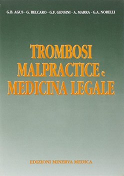 trombosi malpractice e medicina legale