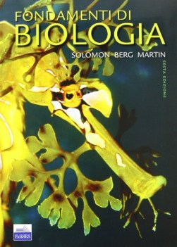 fondamenti di biologia 6ed. sesta edizione