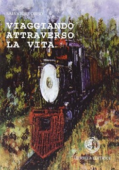 viaggiando attraverso la vita x media