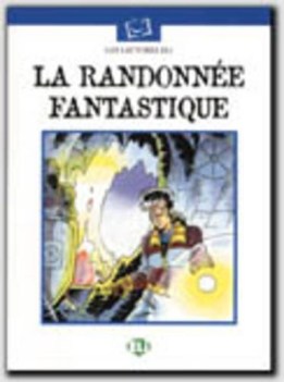 randonnee fantastique (ll eli) + cd