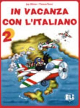 in vacanza con l\'italiano 2