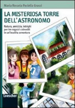 misteriosa torre dell\'astronomo, narr.