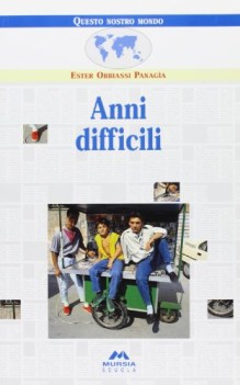 anni difficili, narr.