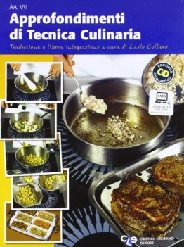 approfondimenti di tecnica culinaria + cd