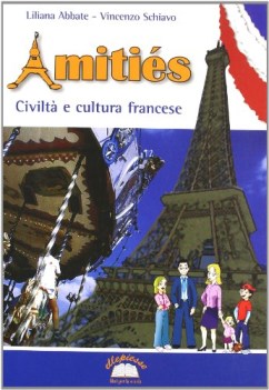 amities, civilta e cultura francese