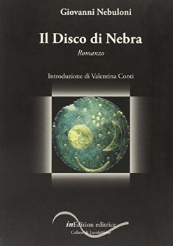 disco di nebra, narr.