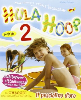 hula hoop 2 elem. + pesciolino d\'oro VACANZE