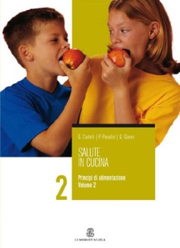 salute in cucina 2 principi di alimentazione x bn