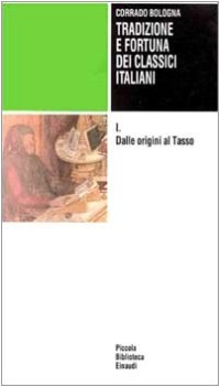 tradizione e fortuna dei classici italiani 1