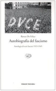 autobiografia del fascismo