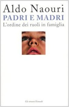 padri e madri (ordine dei ruoli in famiglia)