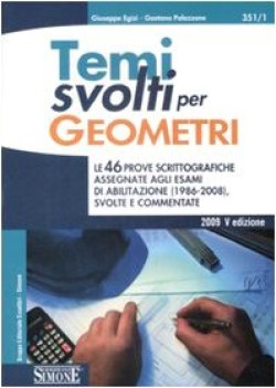 temi svolti per geometri 1986-2006  (abilitazione alla professione)