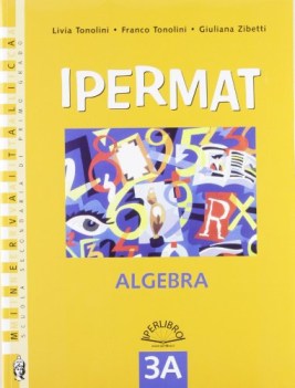 ipermat algebra 3a+ geometria 3b + ptf