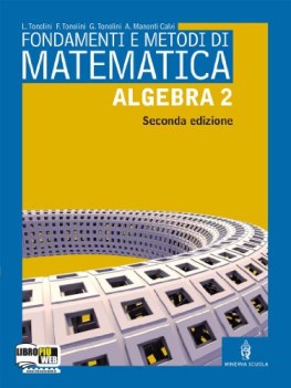 fondamenti e metodi di matematica 2 algebra ne09