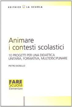 animare i contesti scolastici