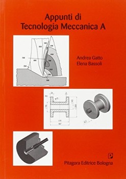 appunti di tecnologia meccanica