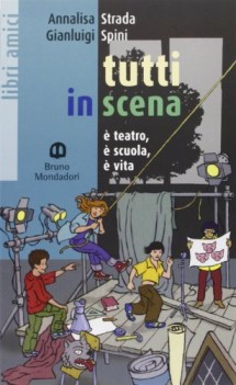 tutti in scena