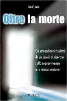 oltre la morte. gli straordinari