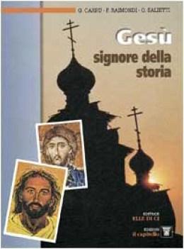 gesu signore della storia, rel. x sup.