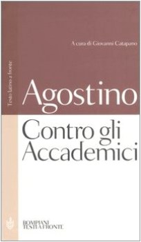 contro gli accademici   (testo a fronte)