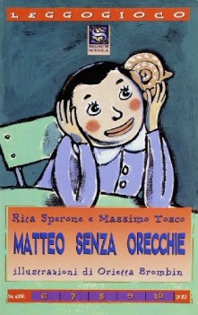 matteo senza orecchie