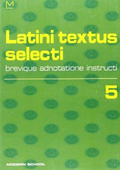 latini textus selecti 5